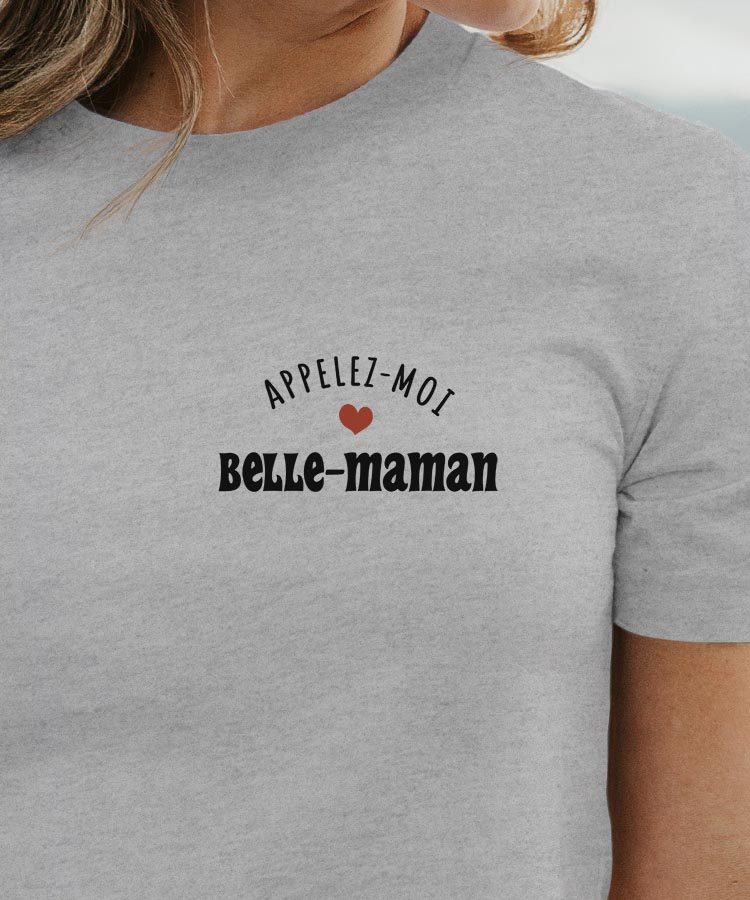 T-Shirt Appelez-moi Belle-Maman Pour femme